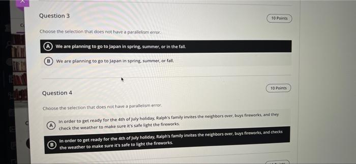 Question 3 10 Points Choose The Selection That Does Not Have A Parallelism Error A We Are Planning To Go To Japan In Spr 1