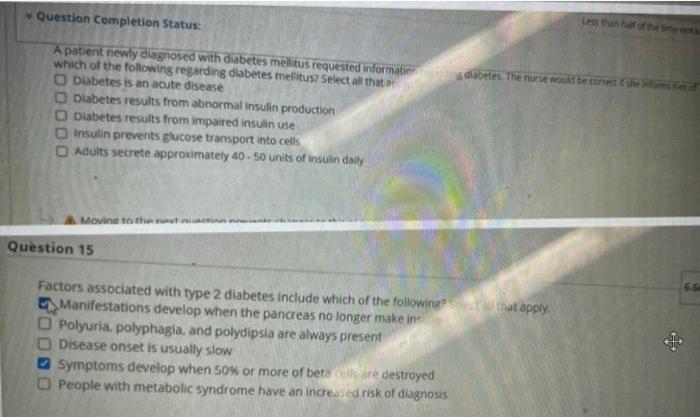 Question Completion Status Than Half Of The Time Diabetes The Nurse Would Be Connect Them A Patient Newly Diagnosed Wi 1
