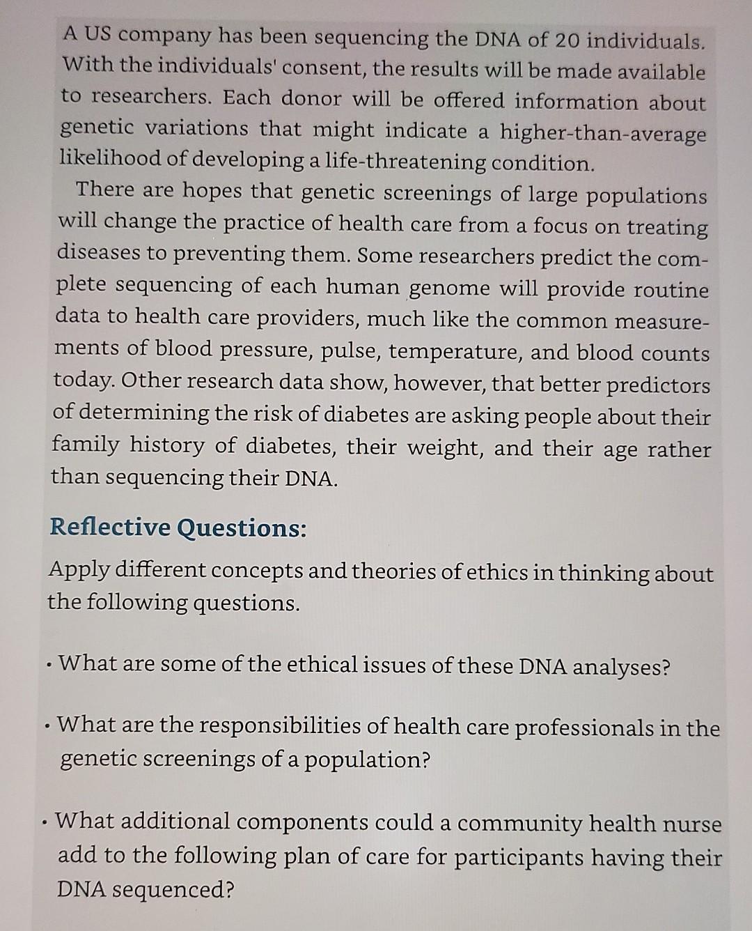 A A Us Company Has Been Sequencing The Dna Of 20 Individuals With The Individuals Consent The Results Will Be Made Av 1