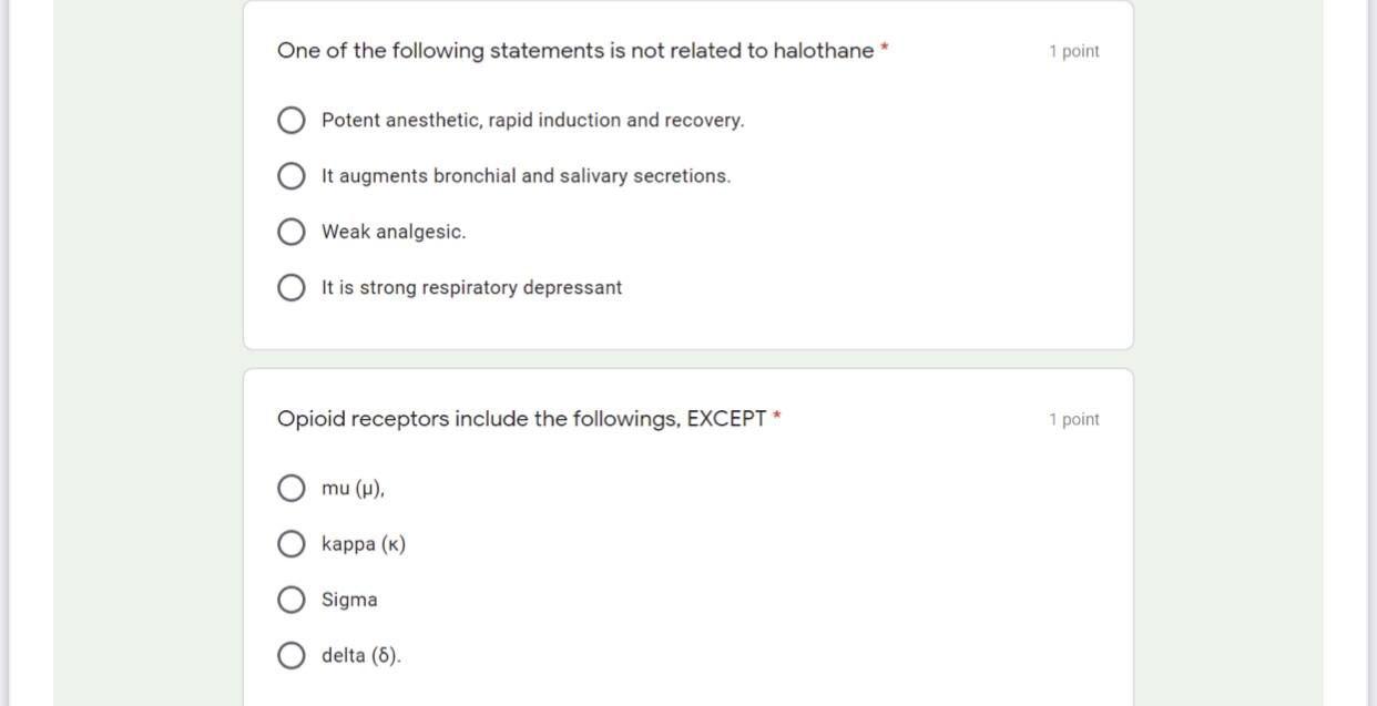 One Of The Following Statements Is Not Related To Halothane 1 Point Potent Anesthetic Rapid Induction And Recovery I 1