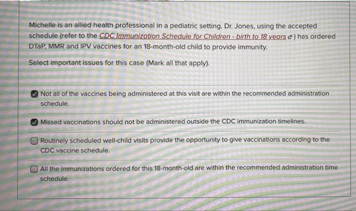 Michelle Is An Allied Health Professional In A Pediatric Setting Dr Jones Using The Accepted Schedule Refer To The C 1