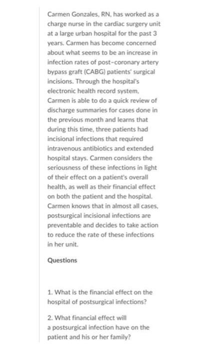 Carmen Gonzales Rn Has Worked As A Charge Nurse In The Cardiac Surgery Unit At A Large Urban Hospital For The Past 3 Y 1