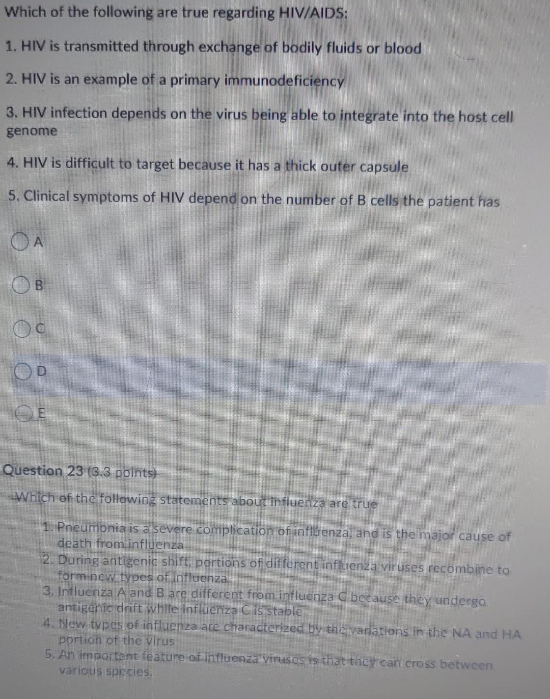 Which Of The Following Are True Regarding Hiv Aids 1 Hiv Is Transmitted Through Exchange Of Bodily Fluids Or Blood 2 1