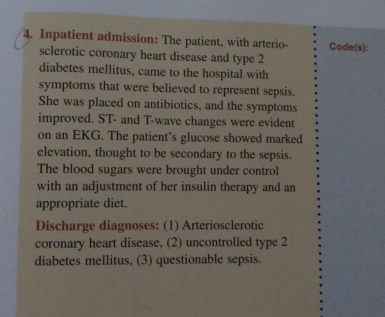 Code S 0 4 Inpatient Admission The Patient With Arterio Sclerotic Coronary Heart Disease And Type 2 Diabetes Melli 1
