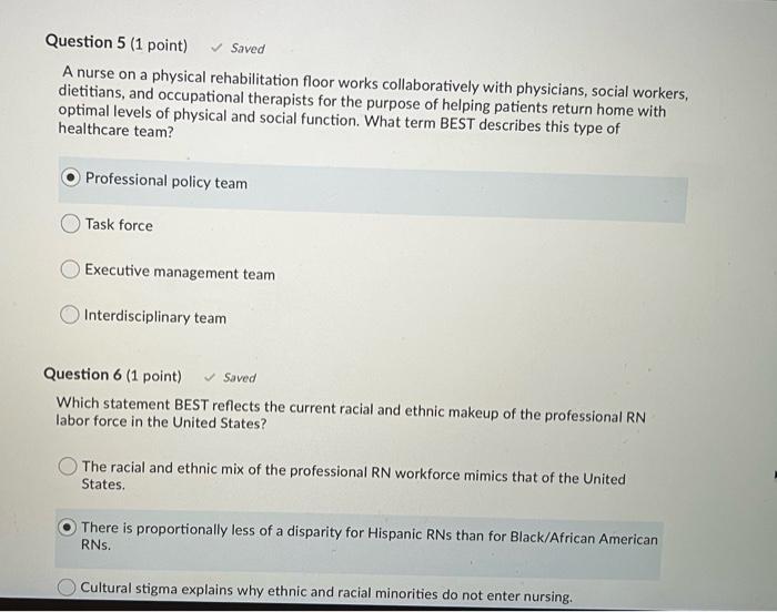 Saved Question 5 1 Point A Nurse On A Physical Rehabilitation Floor Works Collaboratively With Physicians Social Wo 1