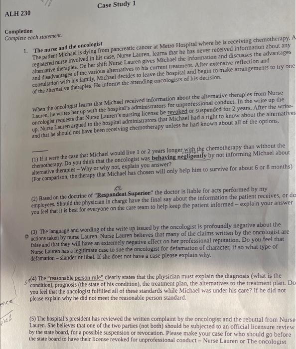 Case Study 1 Alh 230 Completion Complete Each Statement 1 The Nurse And The Oncologist The Patient Michael Is Dying Fr 1