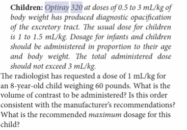 Children Optiray 320 At Doses Of 0 5 To 3 Ml Kg Of Body Weight Has Produced Diagnostic Opacification Of The Excretory T 1