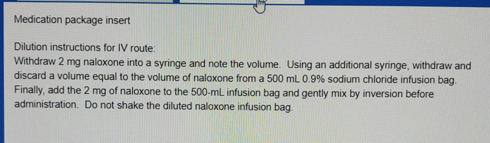 The Nurse Is Caring For A Pediatric Client Who Is Prescribed Iv Naloxone For Opioid Related Pruritis At What Rate In Mi 3