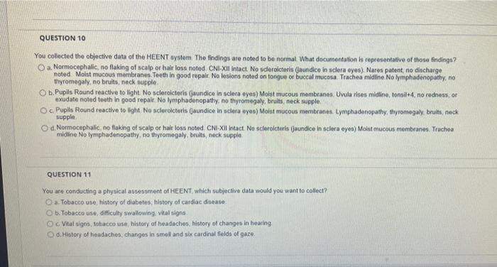 Question 10 You Collected The Objective Data Of The Meent System The Findings Are Noted To Be Normal What Documentation 1