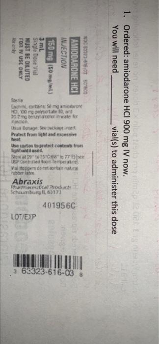 Logo Blue Con Me Des 1 Ordered Amiodarone Hci 900 Mg Iv Now You Will Need Vial S To Administer This Dose Co Ecc Amio 1