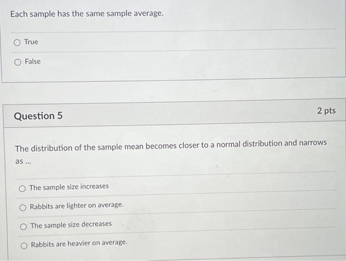 Question 9 1 P A Density Curve Increases The Area Under The Curve When The Spread Of The Curve Increases True False Ques 2