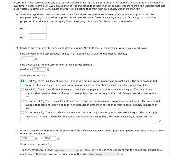A Certain Financial Services Company Uses Surveys Of Adults Age 18 And Older To Determine If Personal Financial Fitness 1