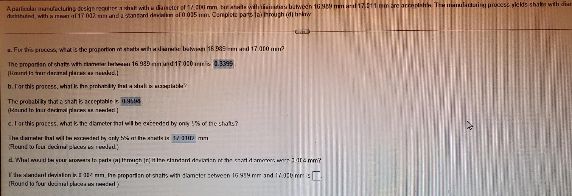 A Particular Manufacturing Design Requires A Shaft With A Diameter Of 17 000 Mm But Shafts With Diameters Between 16 98 1