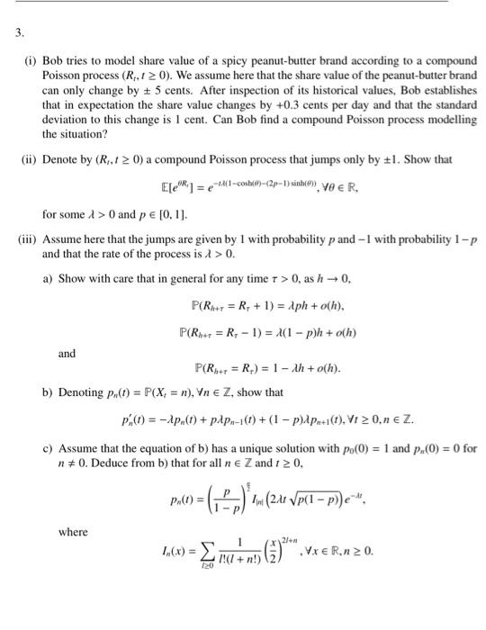 3 1 Bob Tries To Model Share Value Of A Spicy Peanut Butter Brand According To A Compound Poisson Process R 120 1