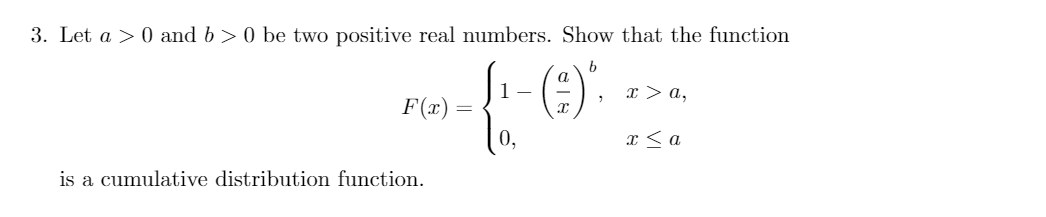 3 Let A 0 And B 0 Be Two Positive Real Numbers Show That The Function B A 1 2 A F X Ra Is A Cumulative Dist 1