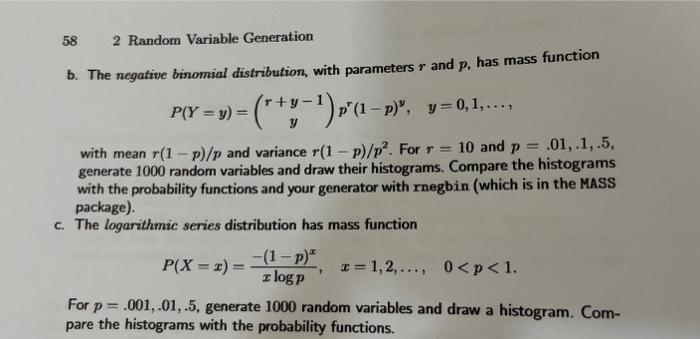 58 2 Random Variable Generation B The Negative Binomial Distribution With Parameters And P Has Mass Function Ry P Y 1