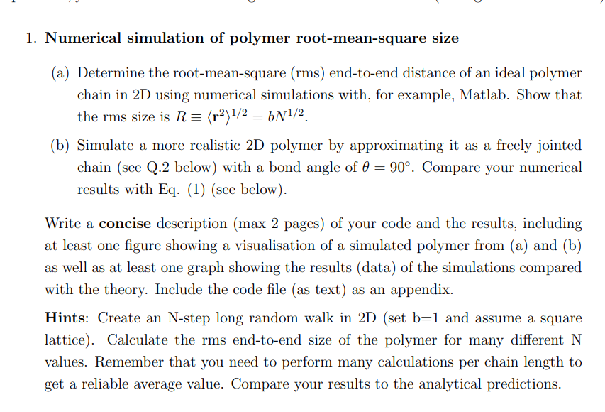 1 Numerical Simulation Of Polymer Root Mean Square Size A Determine The Root Mean Square Rms End To End Distance Of 1