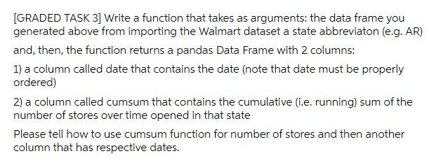 Graded Task 3 Write A Function That Takes As Arguments The Data Frame You Generated Above From Importing The Walmart 1