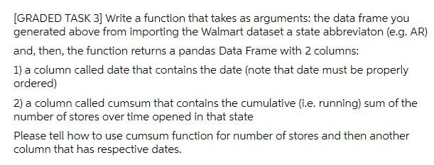 Graded Task 3 Write A Function That Takes As Arguments The Data Frame You Generated Above From Importing The Walmart 1