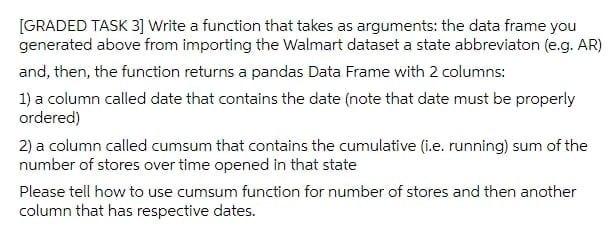 Graded Task 3 Write A Function That Takes As Arguments The Data Frame You Generated Above From Importing The Walmart 1
