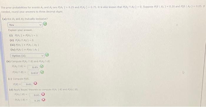 The Pror Probabilities For Events Ag And Ay Are Pca 0 25 And Pa 0 75 10 Is Also Known That Pca A2 Suppose Pb1a 0 1