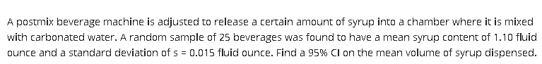 A Postmix Beverage Machine Is Adjusted To Release A Certain Amount Of Syrup Into A Chamber Where It Is Mixed With Carbon 1