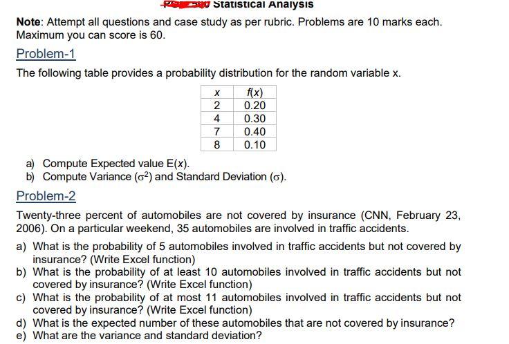 Anx Pel0 Statistical Analysis Note Attempt All Questions And Case Study As Per Rubric Problems Are 10 Marks Each Maxi 1