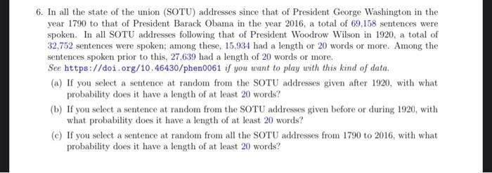 6 In All The State Of The Union Sotu Addresses Since That Of President George Washington In The Year 1790 To That Of 1