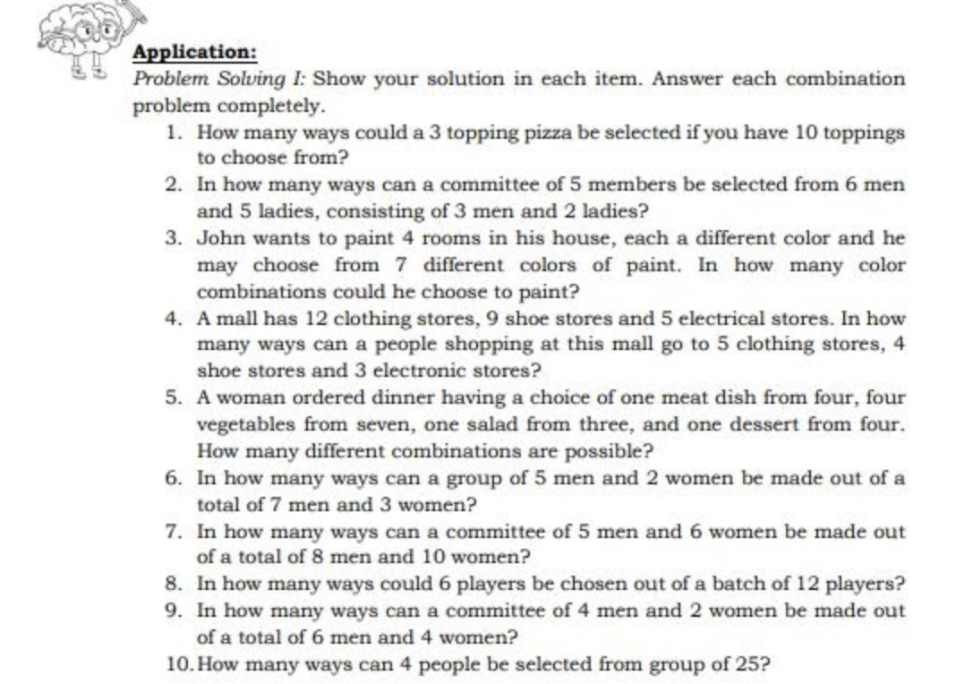 Application Problem Solving I Show Your Solution In Each Item Answer Each Combination Problem Completely 1 How Many 1