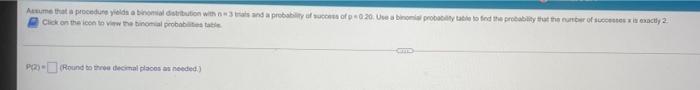 Asume That A Procedure Yol A Biometrition With A 3 And A Probabil Ca Of 0 20 Uwe Binomi Probably Table To Feed The Prob 1