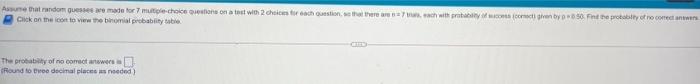 Assume That Random Ges Made For Multiple Choices On Twith 2 Choices For Each Ustions That There Are With Stond Te Probit 1