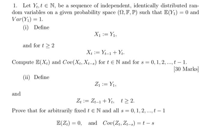 1 Let Y T E N Be A Sequence Of Independent Identically Distributed Ran Dom Variables On A Given Probability Space 1