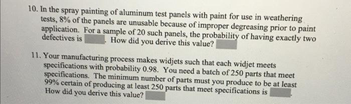 10 In The Spray Painting Of Aluminum Test Panels With Paint For Use In Weathering Tests 8 Of The Panels Are Unusable 1