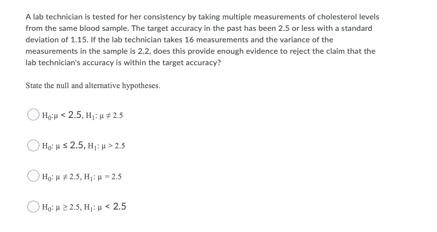 A Lab Technician Is Tested For Her Consistency By Taking Multiple Measurements Of Cholesterol Levels From The Same Blood 1