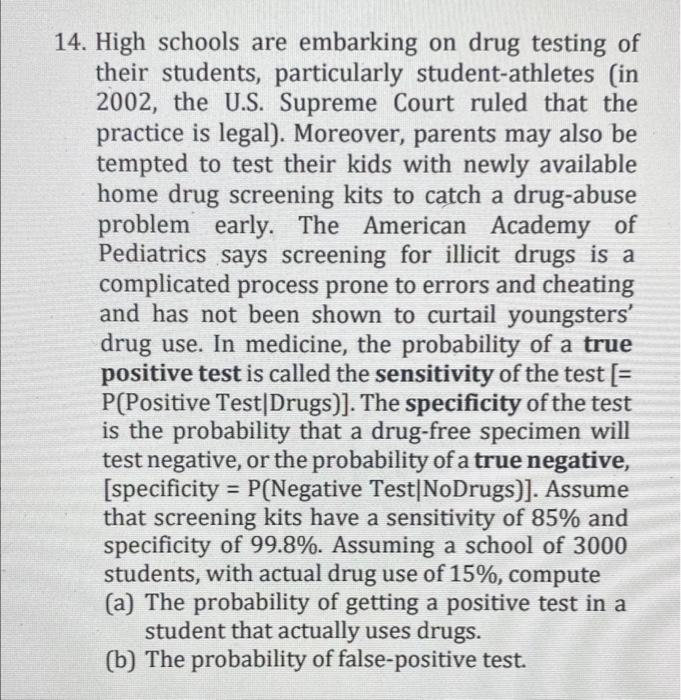 14 High Schools Are Embarking On Drug Testing Of Their Students Particularly Student Athletes In 2002 The U S Suprem 1