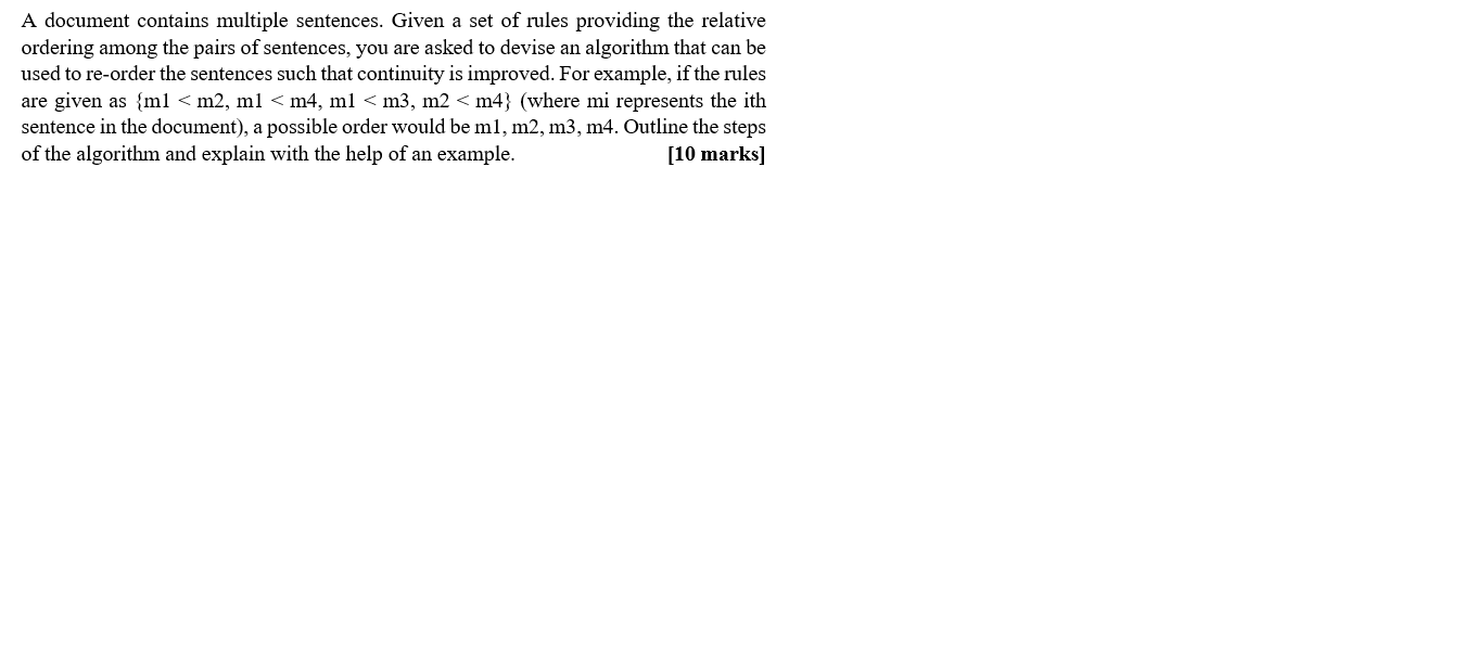 A Document Contains Multiple Sentences Given A Set Of Rules Providing The Relative Ordering Among The Pairs Of Sentence 1