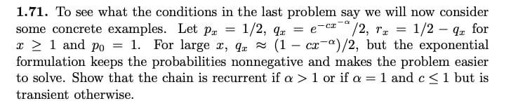 1 71 To See What The Conditions In The Last Problem Say We Will Now Consider Some Concrete Examples Let Pz 1 2 Qz E 2 1