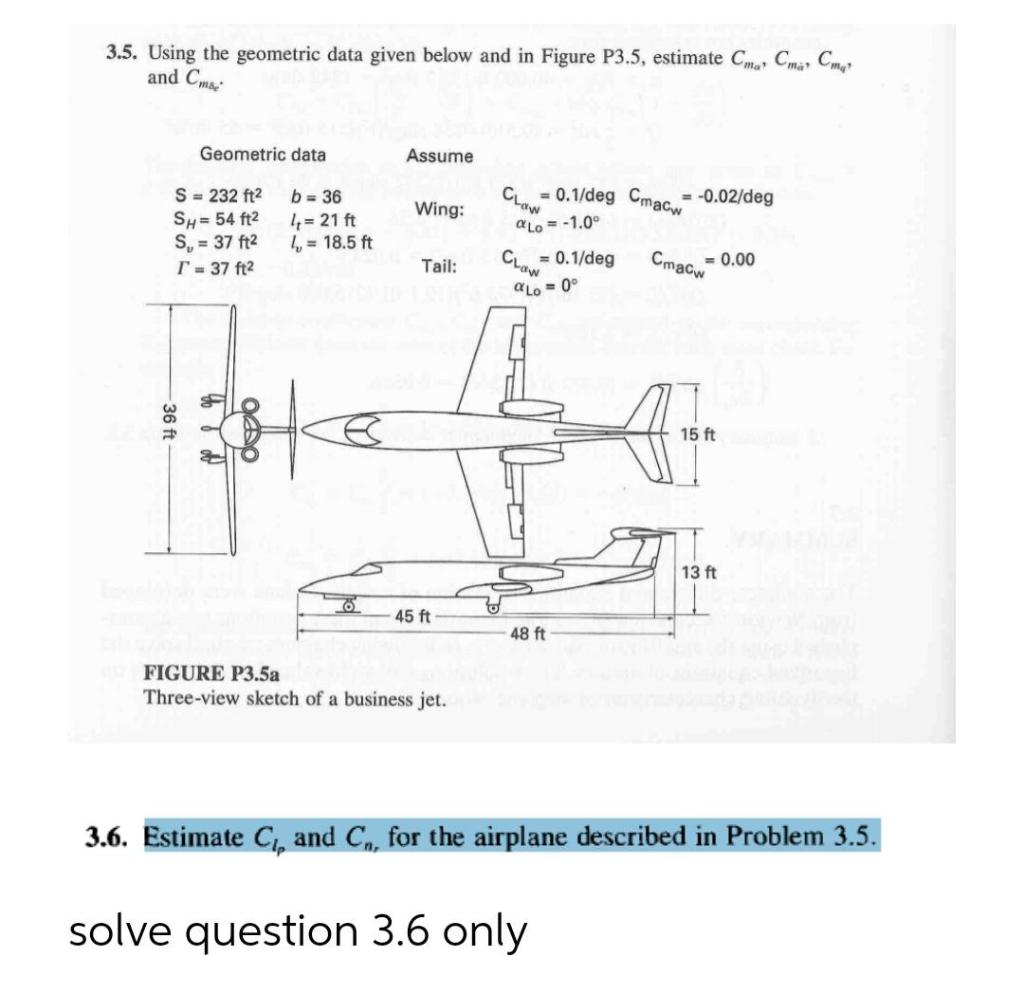 3 5 Using The Geometric Data Given Below And In Figure P3 5 Estimate Cm Cm Cma And Cm Geometric Data Assume Chow 1