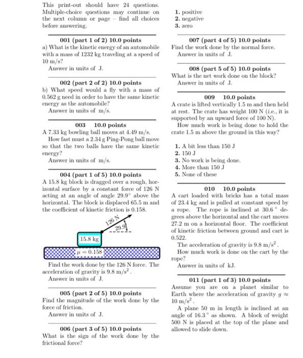 1 Positive 2 Negative 3 Zero This Print Out Should Have 24 Questions Multiple Choice Questions May Continue On The N 1