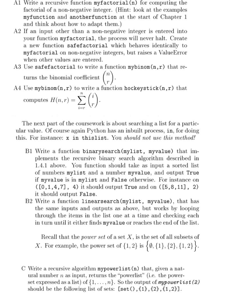 A1 Write A Recursive Function Myfactorial N For Computing The Factorial Of A Non Negative Integer Hint Look At The E 1