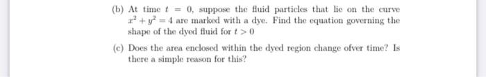 Consider The Two Dimensional Flow U 3 0 V 3y A Confirm That The Flow Is Incompressible And Find Its Streamfunction 2