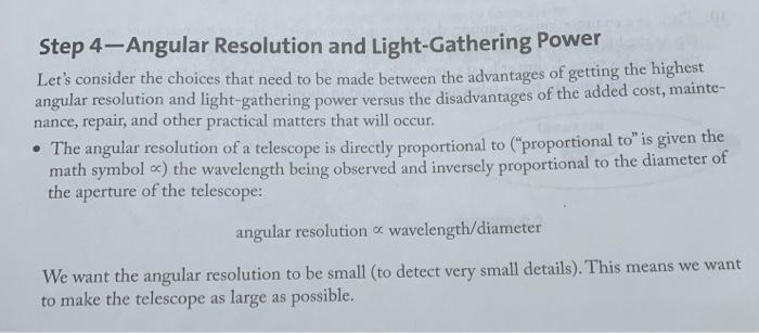 Step 4 Angular Resolution And Light Gathering Power Let S Consider The Choices That Need To Be Made Between The Advantag 1