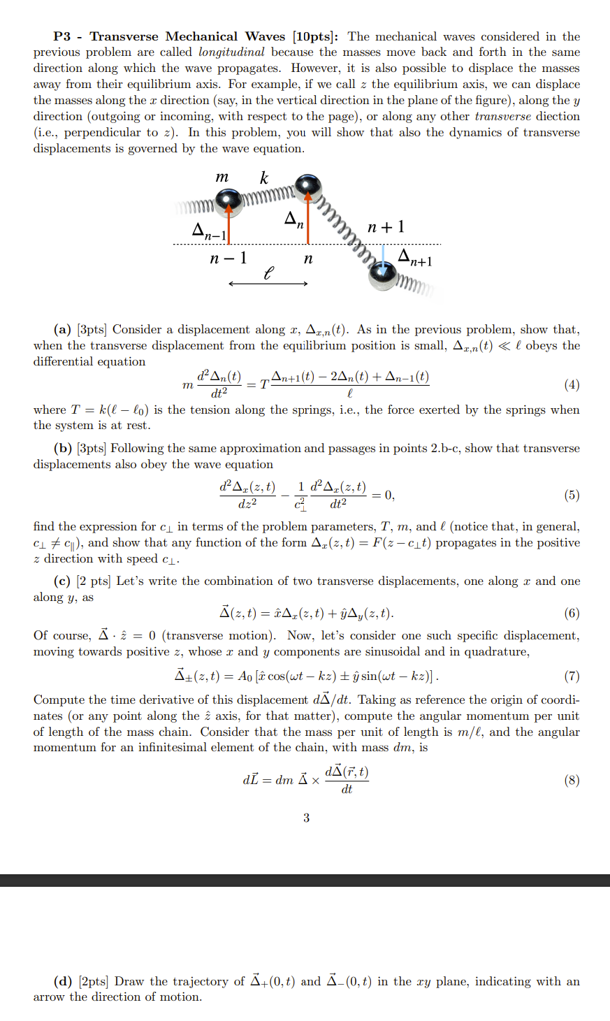 P3 Transverse Mechanical Waves 10pts The Mechanical Waves Considered In The Previous Problem Are Called Longitudina 1