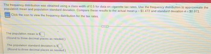Frequency Distribution Of Cigarette Tax Rates Frequency O 7 15 6 Tax Rate 0 00 0 49 0 50 0 99 1 00 1 49 1 50 1 99 2 00 2 2