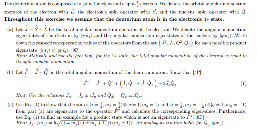 Quantum Mechanics I Need The Solution For Point C Use The Hint And The Result From The Previous Points If Necessar 1
