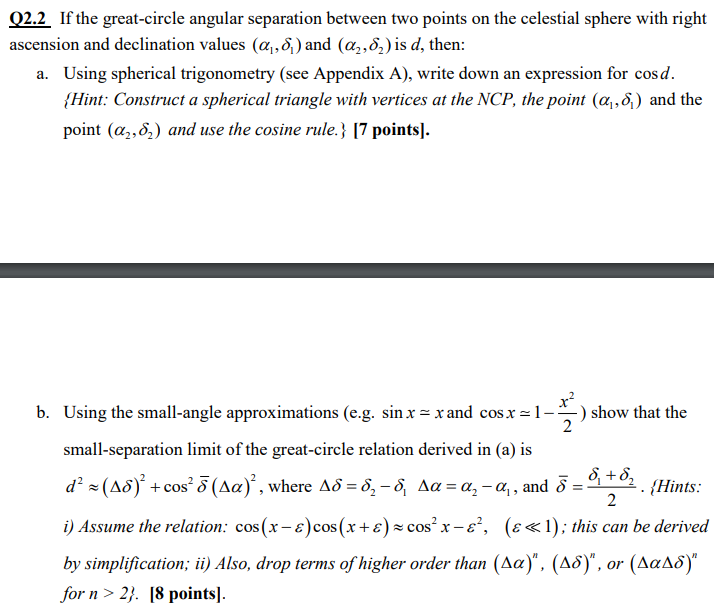 Q2 2 If The Great Circle Angular Separation Between Two Points On The Celestial Sphere With Right Ascension And Declina 1