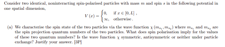 Quantum Mechanics I Need The Full Answer For Point A 1