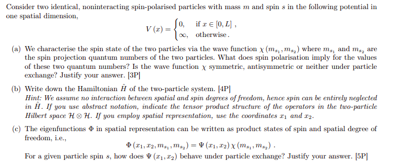 Quantum Mechanics I Need The Solution And Justification For Point C Use The Result From The Previous Points If Nec 1