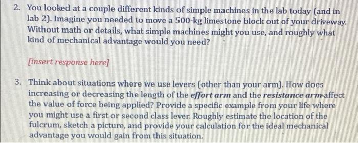 2 You Looked At A Couple Different Kinds Of Simple Machines In The Lab Today And In Lab 2 Imagine You Needed To Move 1