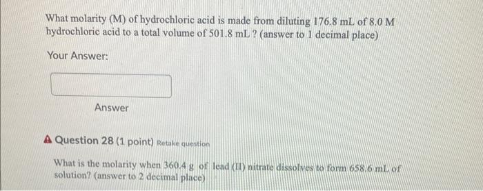 What Molarity M Of Hydrochloric Acid Is Made From Diluting 176 8 Ml Of 8 0 M Hydrochloric Acid To A Total Volume Of 50 1
